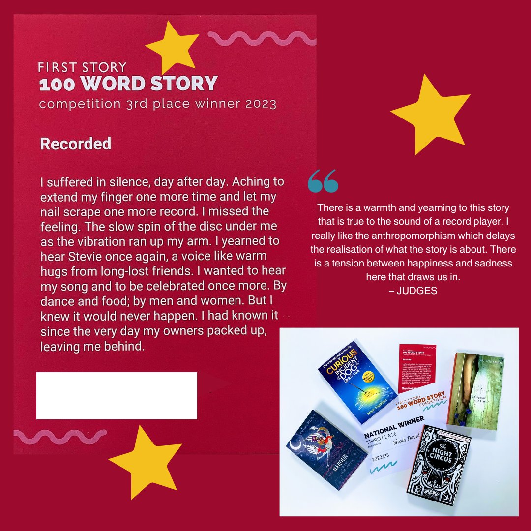 One of our First Story Young Writers has been awarded third prize in the First Story Young Writers 100 Word Story competition!  The judges received over 550 entries and commented on this year's impressive standard. The prize was a book bundle and certificate.