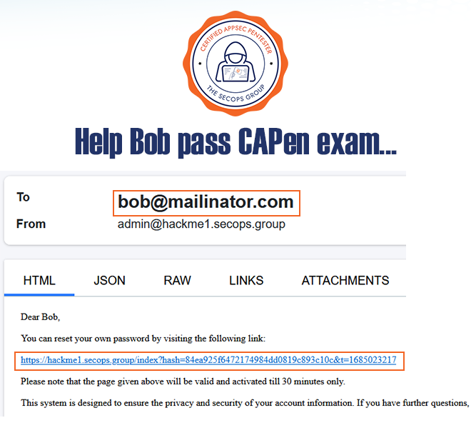 TheSecOpsGroup's tweet photo. Hi, It's Bob again👋.
Help me pass the Certified AppSec Pentester (CAPen) exam 🎓.
***Comment👇 & retweet this, 5 lucky winners get a free CAPen exam***
Can you identify a flaw in the reset password functionality?
Learn more about the exam here:
https://t.co/bxX16rFWwc
#CAPen