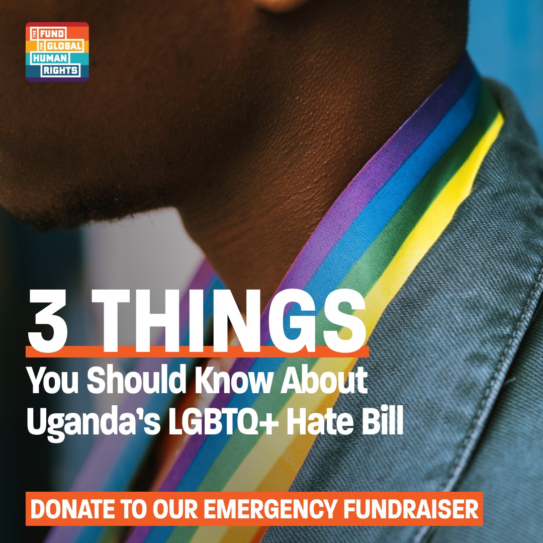 FundHumanRights's tweet photo. Here's what you need to know about the #LGBTQ+ hate bill that is about to become law in Uganda.

Donate to our emergency fundraiser: https://t.co/Ko80KJ3OBO #LGBTQUgandaCrisis https://t.co/bRw3Z80OcF