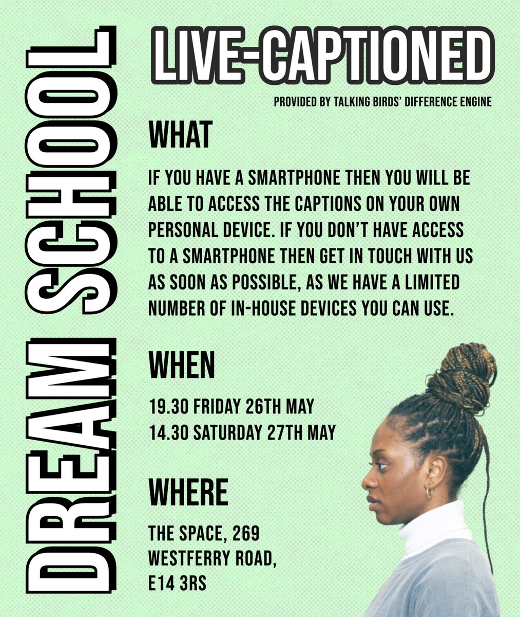 WEEK TWO OF DREAM SCHOOL…

We’re not finished yet!

Tonight and tomorrow afternoon are our live-captioned performances.

All details can be found on the event page via the link in our bio. You can also message us or call the box office team if you have any questions!