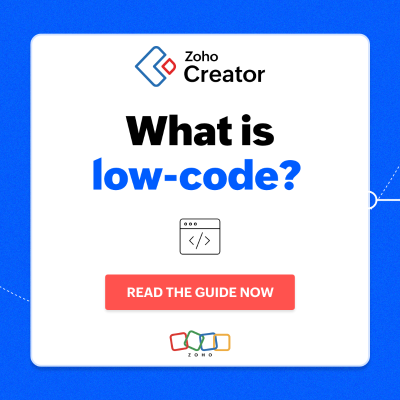 ZohoCreator's tweet photo. Are you exploring low-code platforms? This free guide can make your life much easier. ​👇🏻