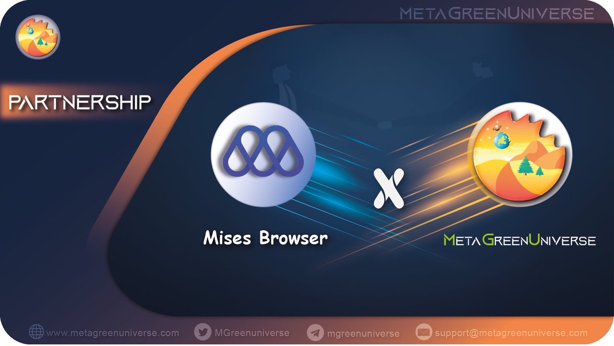 🤝 Partnership announcement 
The powers of <a href="/Mises001/">Mises</a> and <a href="/MGreenuniverse/">MetaGreenUniverse</a> were combined

#metagreenuniverse #misesbrowser
#partnership
