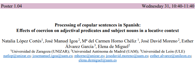 psylex_lab's tweet photo. 🗓️Miércoles 31 a las 🕥10:40h
🗣️Las #psylexeras @natalialopc y @m_horno, junto con #Igoa, #Moreno, @EstherAlvg y #DeMiguel presentarán el póster: "Processing of copular sentences in Spanish: Effects of coercion on adjectival predicates and subject nouns in a locative context". https://t.co/aKPyH6f2ef