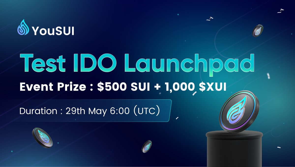 🌈🌈 Event Announcement 🌈🌈

[Test IDO Launchpad]

📣 #YouSUI Community! Get ready for an exciting event! Experience the Test IDO Launchpad and stand a chance to win airdrop rewards in #SUI and $XUI tokens! Here's how to participate:

1️⃣ Install SUI Wallet, Suiet, OKX Wallet, or