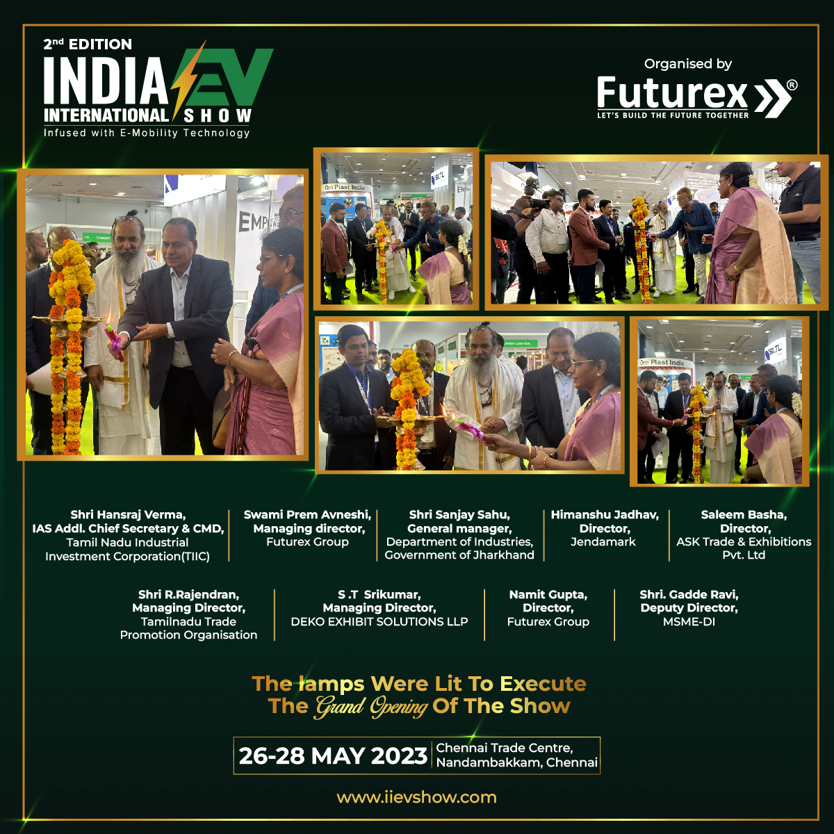 iievshow's tweet photo. Lighting the Diyas at the immemorial 2nd India International EV Show at Chennai Trade Centre, Nandambakkam, Chennai
See the Most Innovative EV Products and Services at the Exclusive EV Show. From 26 to 28 May, 2023
Register Now - https://t.co/64eG4sHGuG
#EVConference #iievshow https://t.co/Y3OqaKox66