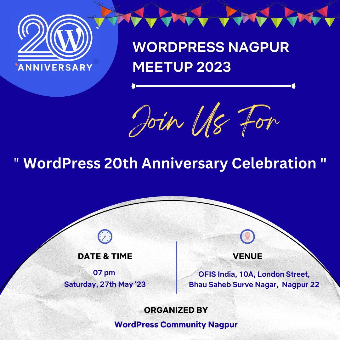 Join us for the Celebration of 20 Years of WordPress organized by WordPress Nagpur Community♥️🙂🙌

Here's to the amazing journey of World's Most Loved CMS✨️

Venue Partner: <a href="/ofisindia/">ofisindia</a>

#wordpress #wp20 #wordpresscommunity #nagpur #nagpurcommunity #india #wcnagpur #ofisindia
