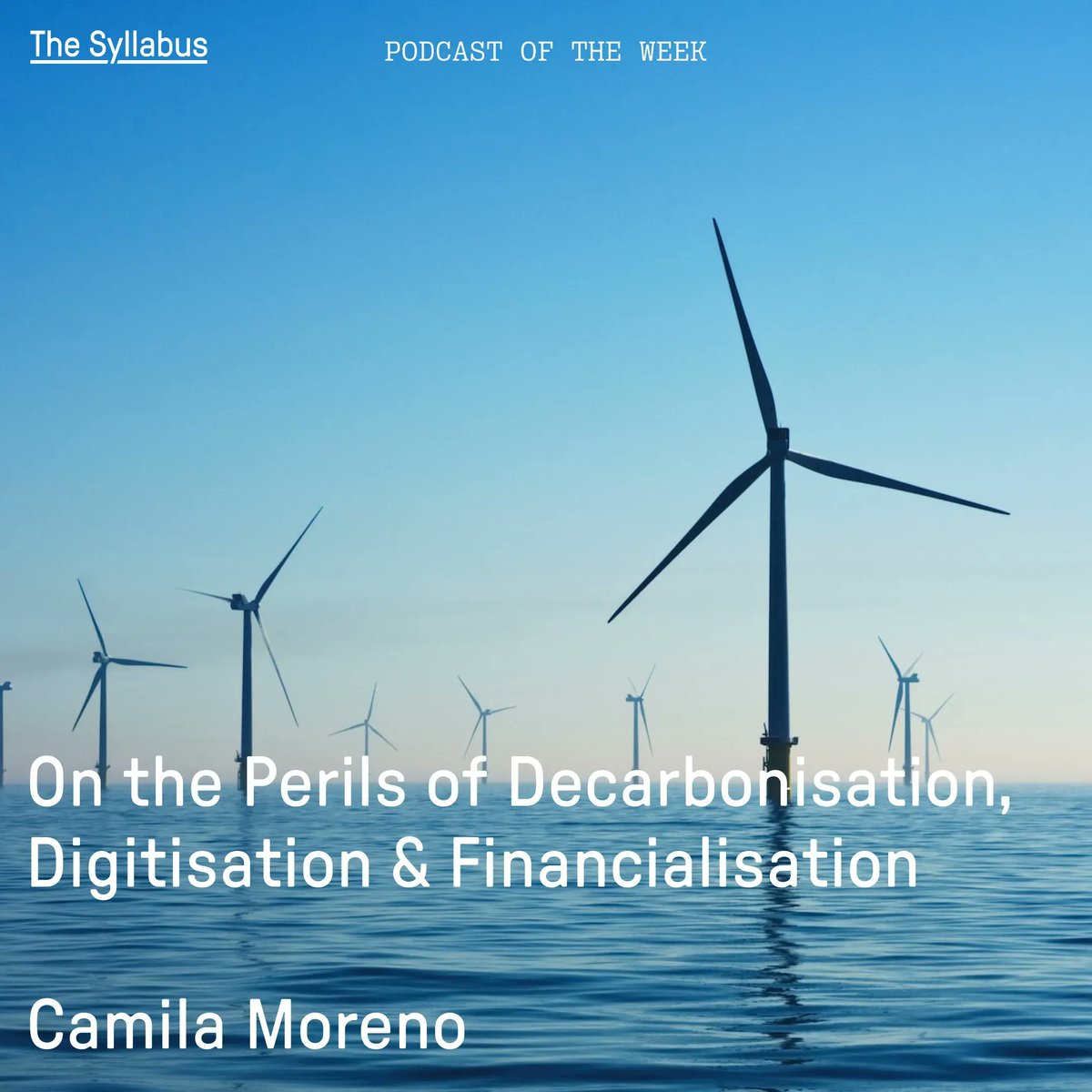 The Syllabus (@syllabus_tweets) on Twitter photo Our Podcast of the Week reflects on how the global climate governance regime has been warped by two of the forces shaping contemporary capitalism: digitalization and financialization.
With Camila Moreno & <a href="/NathalieNahai/">Nathalie Nahai</a>
buff.ly/3IAwxJh Our Podcast of the Week reflects on how the global climate governance regime has been warped by two of the forces shaping contemporary capitalism: digitalization and financialization.
With Camila Moreno & <a href="/NathalieNahai/">Nathalie Nahai</a>
buff.ly/3IAwxJh