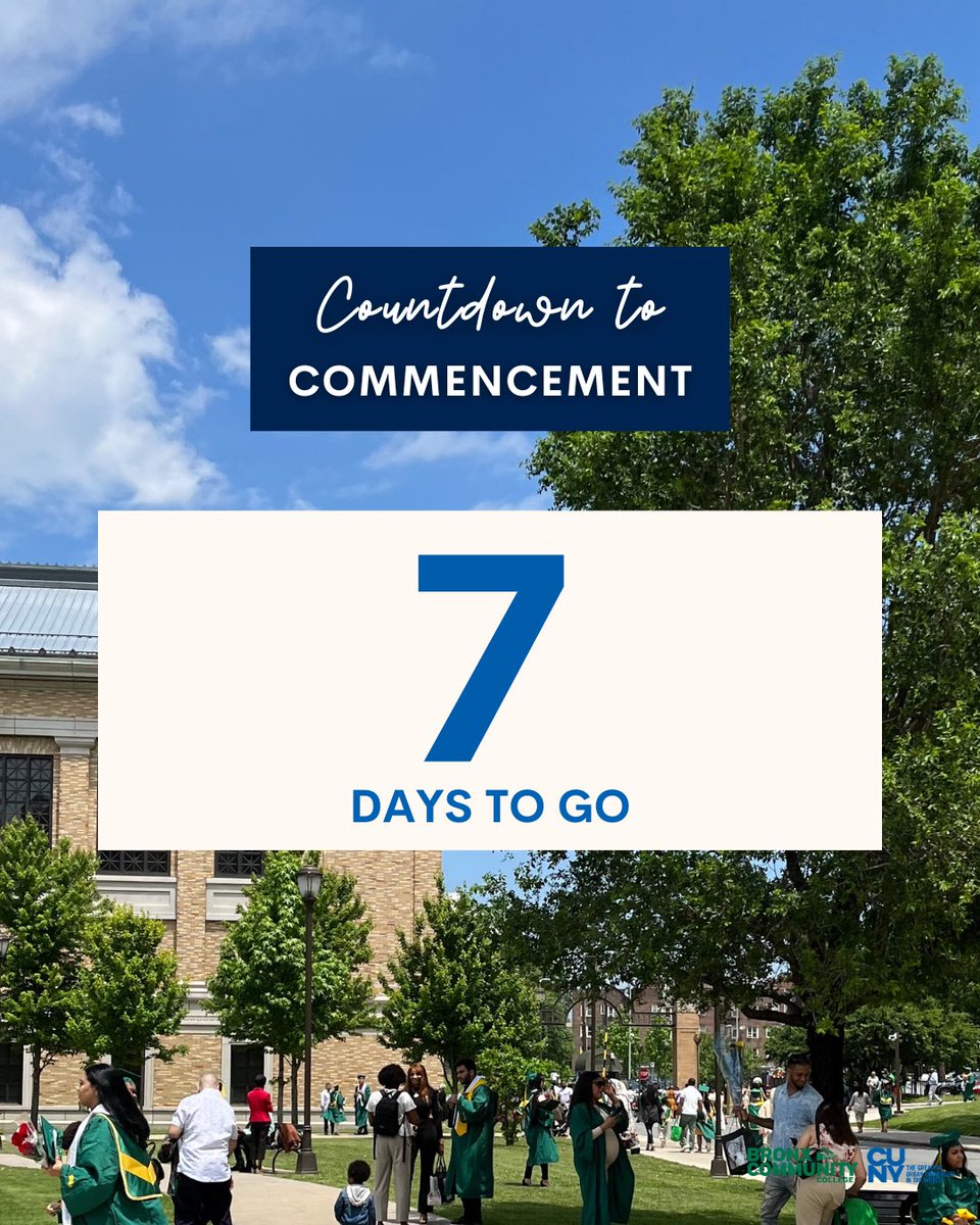 bcccunyhistory's tweet image. We’re excited to celebrate our 2023 Graduates @BCCcuny next Fri, June 2 🎓 

7️⃣ days until #bcccuny 63rd Commencement ceremony

#countdown #commencement #bronxcommunitycollege #cuny #graduation2023 #wearebcccuny