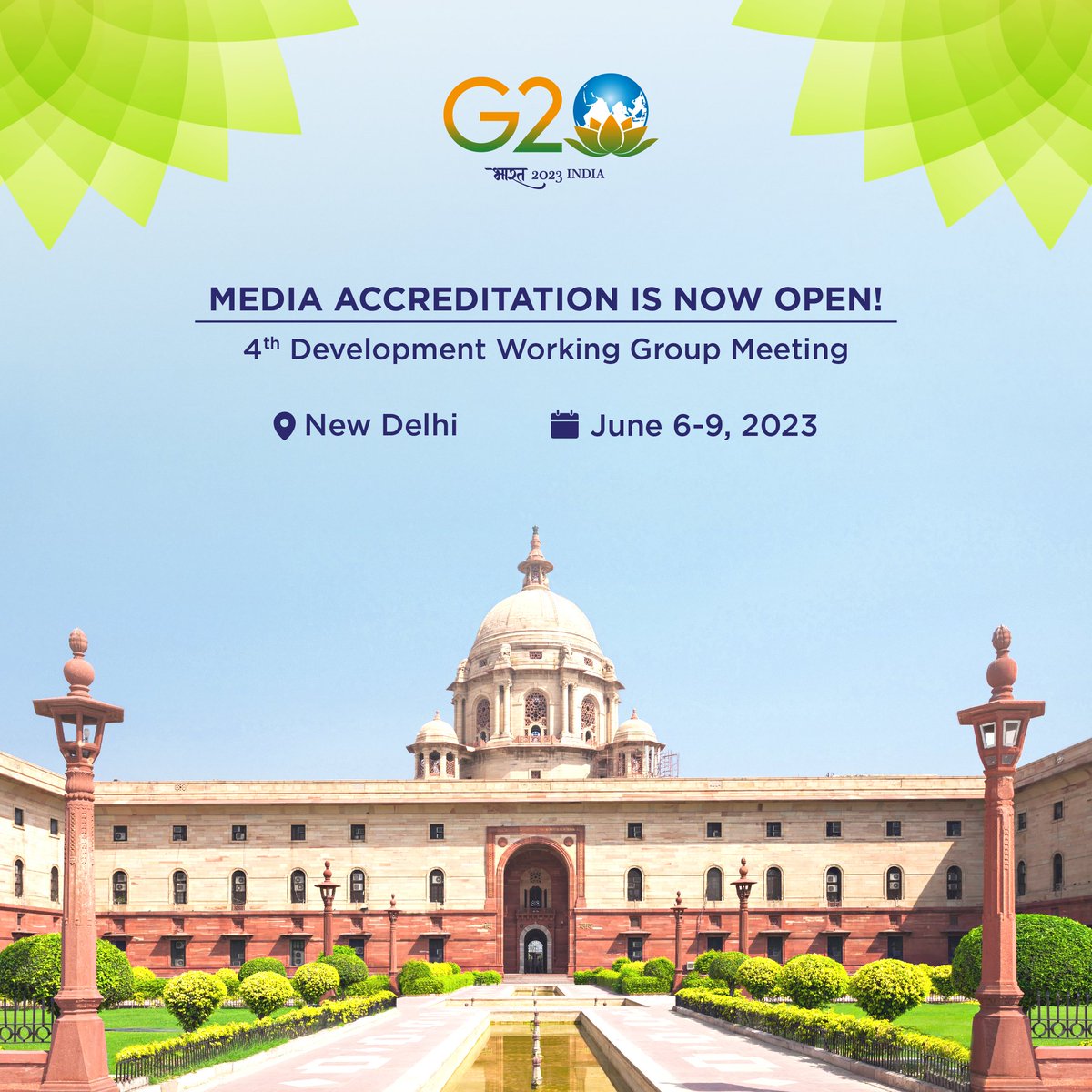 📣 #G20India Update!

Media accreditation is now open for the 4th Development Working Group Meeting. #G20DWG

📍 New Delhi
🗓️ June 6-9, 2023

Apply 👉 g20.org/en/login/