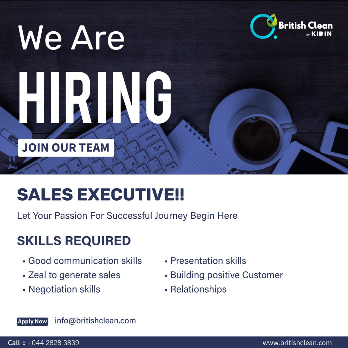 British_Clean's tweet photo. We Are Hiring! We are looking for an experienced Sales Executive to join our company.
.
.
.
#britishclean #handwash #cleaning #clean #cleaningservice #home #cleaningmotivation #cleaningservices #wow #spirits #aroma #happyday #floorcleaner #dw9 #dishwash #dishwashliquid https://t.co/NTUL09i3bA