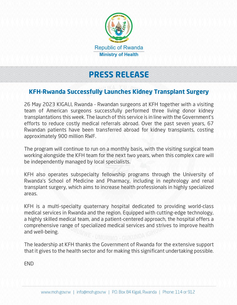 Ministry of Health | Rwanda (@rwandahealth) on Twitter photo Rwandan surgeons at <a href="/kfaisalhospital/">King Faisal Hospital Rwanda</a> together with a visiting team of American surgeons successfully performed three living donor kidney transplantations this week. #RwandaWorks
Press Release 👇 Rwandan surgeons at <a href="/kfaisalhospital/">King Faisal Hospital Rwanda</a> together with a visiting team of American surgeons successfully performed three living donor kidney transplantations this week. #RwandaWorks
Press Release 👇