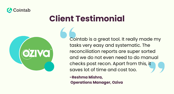CointabHQ's tweet photo. We are ecstatic to share this testimonial from our esteemed client, Reshma Mishra from @ozivanutrition! We are honored to have been a part of Oziva’s #financial reconciliation journey by helping them #automate the reconciliation process!

Learn more at https://t.co/DtUhTdcoJf https://t.co/QOv9oC9ADe
