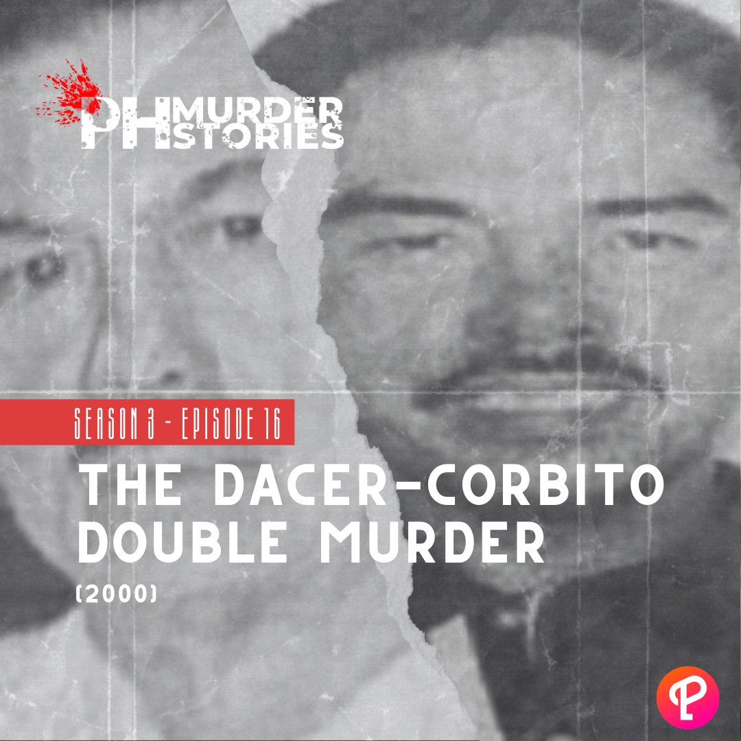 phmurderstories's tweet photo. 🚨 𝗡𝗘𝗪 𝗘𝗣𝗜𝗦𝗢𝗗𝗘 🚨

𝗧𝗵𝗲 𝗗𝗮𝗰𝗲𝗿-𝗖𝗼𝗿𝗯𝗶𝘁𝗼 𝗗𝗼𝘂𝗯𝗹𝗲 𝗠𝘂𝗿𝗱𝗲𝗿 (𝟮𝟬𝟬𝟬)

👉 𝗦𝗣𝗢𝗧𝗜𝗙𝗬: https://t.co/NYKcXJ2rZS

#phmurderstories #podcastnetworkasia https://t.co/wUqYuR2NvU
