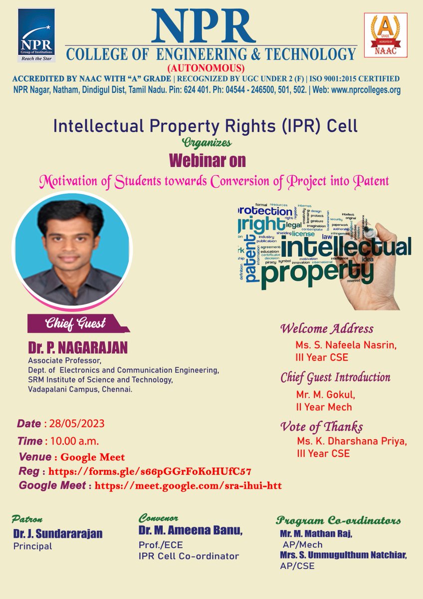 Webinar on Motivation of students towards Conversion of Project into Patent

#NPRGI #NPRNATHAM #NPRCOLLEGE #NPR #NPRCET #IPR #WEBINAR #INTELLECTUALPROPERTYRIGHTSCELL #MOTIVATION #STUDENTS #PROJECTS #PATENT #GOOGLEMEET