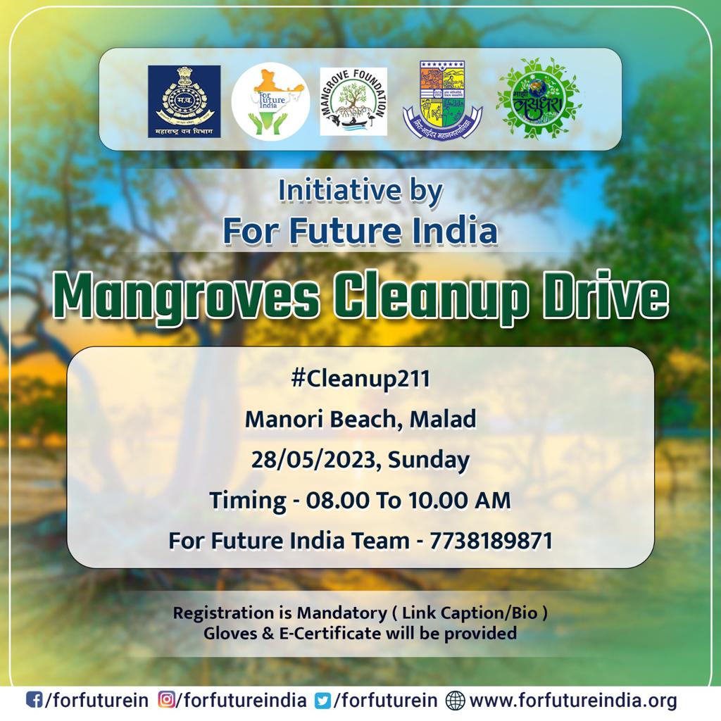 #Cleanup211
#MangrovesCleanup
Manori Beach, Malad
28/05/2023, Sunday
Timing - 08.00 To 10.00 AM
.
Registration is Compulsory. (Link in Bio/Caption)
forms.gle/kiLMCvDv9iyUH1…
Gloves & E-Certificate will be provided.
.
#ForFutureIndia #HarshadDhage #ForFutureIndiaTeam