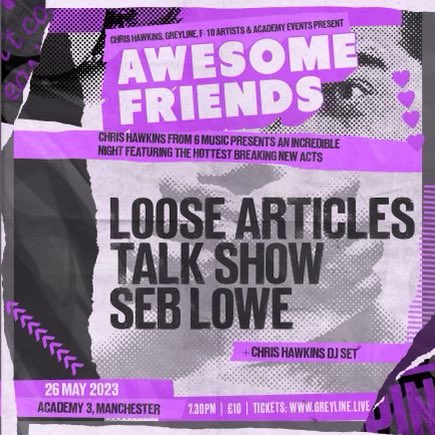 chris_hawkins's tweet photo. Tonight at @MancAcademy 3

8pm @Seb_lowe_music 
9pm @talkshowband 
10pm @_LooseArticles 

I’ll be DJing so head down early, stay late and….

please… (you know the rest)

Tickets https://t.co/V7ZN1VKKG4 https://t.co/JhLzY1Vt7E