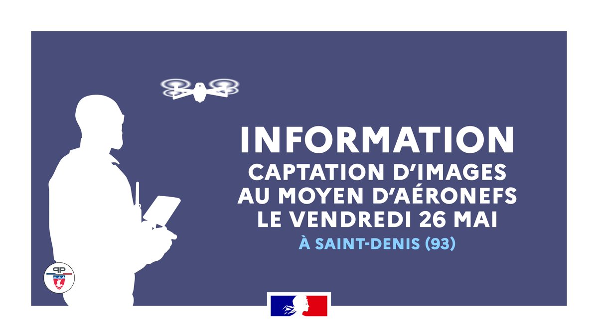 prefpolice's tweet photo. Un arrêté préfectoral (n°2023-547) autorise la captation, l'enregistrement et la transmission d'images au moyen de drones par la @prefpolice ce vendredi 26 mai lors du concert de l'artiste Beyoncé au Stade de France à Saint-Denis (93), entre 16h et 0h. https://t.co/nT2KZktLfe
