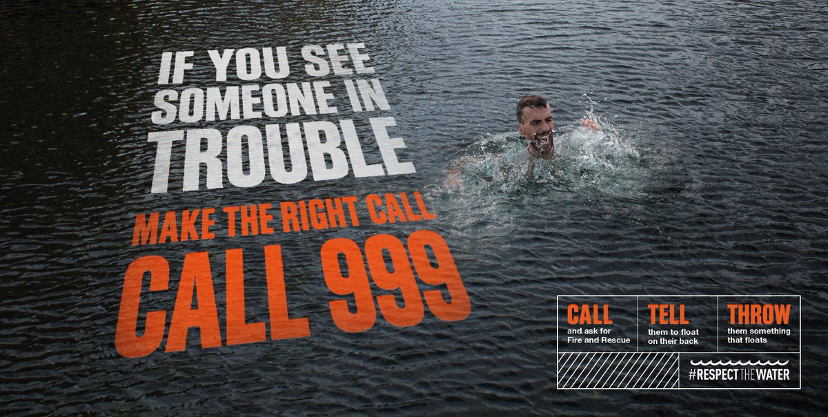 If you see someone in trouble in the water, make the right call - call 999!

📱 CALL and ask for fire and rescue inland or coastguard on the coast
📢 TELL them to float on their back
🛟 THROW them something that floats