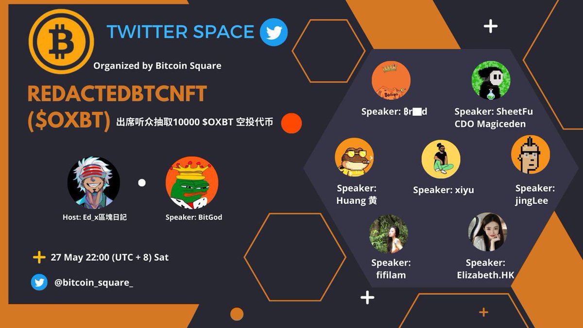 欢迎大家参与，$OXBT 这两天热度极好，马上安排跟 <a href="/BitGod21/">BG</a> 和OG们一起来场中文space，大家都可以来询问财富密码

做个抽奖 500 $OXBT x 5:
1. Follow @bitcoin_square_ &amp; <a href="/Ed_x0101/">Ed_x區塊日記🇭🇰</a> &amp; <a href="/BitGod21/">BG</a> 
2. Like,Rt and Tag 3 friends

5/27 周六晚上10:00 来参与我们的space
#oxbt #Ordinal #brc20 #btc