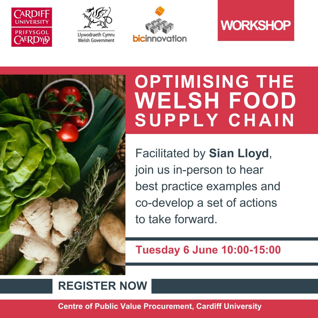 There's still time to register for the Centre of Public Value Procurement's workshop on 'Optimising the Welsh Food Supply Chain' with @WelshGovernment @bicinnovation @sianlloydnews @DrJaneLProcure 🗓️Tuesday 6 June 10am-3pm 📍@cardiffbusiness 🎟️bit.ly/3LJRi7H