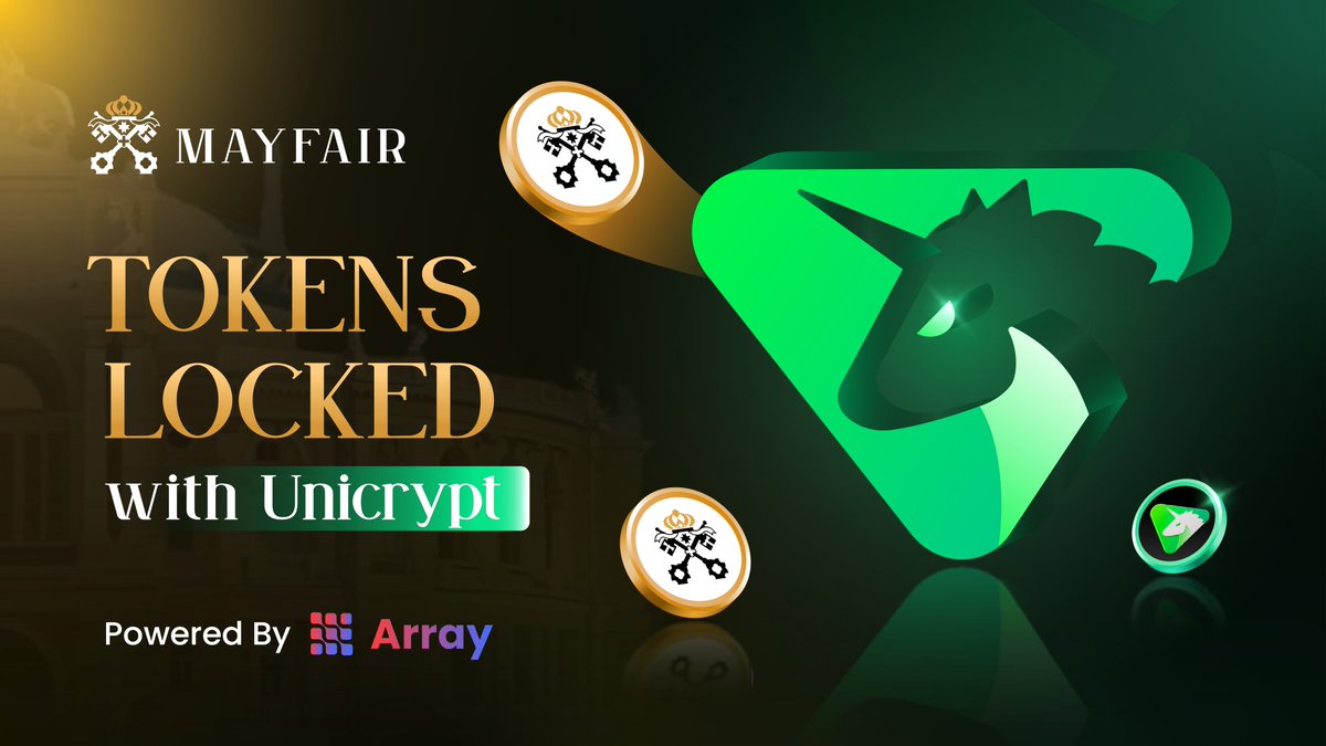 mayfairfund's tweet image. Team &amp;amp; Company controlled wallets are now Locked on @UNCX_token and Multisiged with @array_capital Team