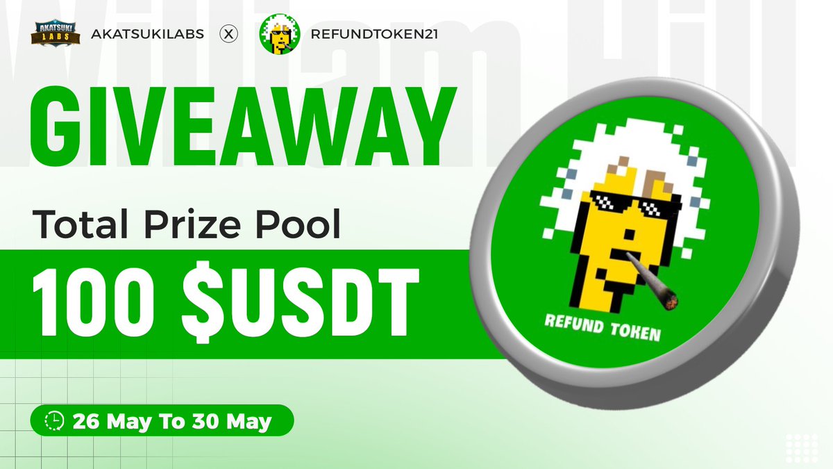 Akatsuki Labs (@akatsukilabs) on Twitter photo ⚔️ Akatsuki Labs x <a href="/REFUNDTOKEN21/">REFUND TOKEN</a>
🎁 Total Prize Pool $100 USDT
To Enter -
1️⃣ Follow <a href="/AkatsukiLabs/">Akatsuki Labs</a> & <a href="/REFUNDTOKEN21/">REFUND TOKEN</a>
2️⃣ ❤️,RT & Tag 3 friends
3️⃣ Finish Gleam 👉 wn.nr/4yxNBBF
⏰ 30 May
#Airdrop #AkatsukiLabs #Giveaway ⚔️ Akatsuki Labs x <a href="/REFUNDTOKEN21/">REFUND TOKEN</a>
🎁 Total Prize Pool $100 USDT
To Enter -
1️⃣ Follow <a href="/AkatsukiLabs/">Akatsuki Labs</a> & <a href="/REFUNDTOKEN21/">REFUND TOKEN</a>
2️⃣ ❤️,RT & Tag 3 friends
3️⃣ Finish Gleam 👉 wn.nr/4yxNBBF
⏰ 30 May
#Airdrop #AkatsukiLabs #Giveaway