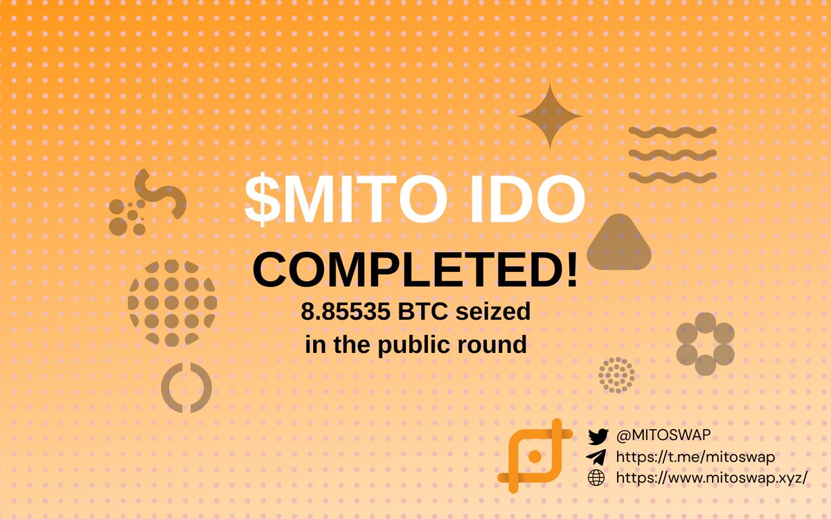 Exciting news! Public rounds have been raised more than 100% and seized 8.85535 BTC! Since it's overflow mode, the exceeded fund will be refunded based on your participation ratio We will start to address all the refunds and release the $MITO token in the next few days #BRC20