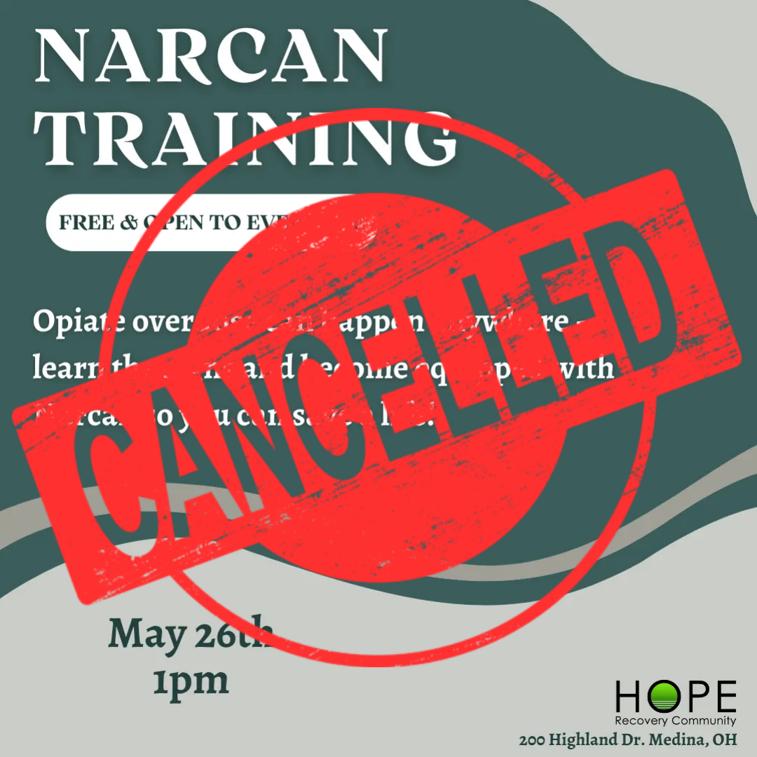 Narcan training is cancelled this month. Our next class will be on June 30th!