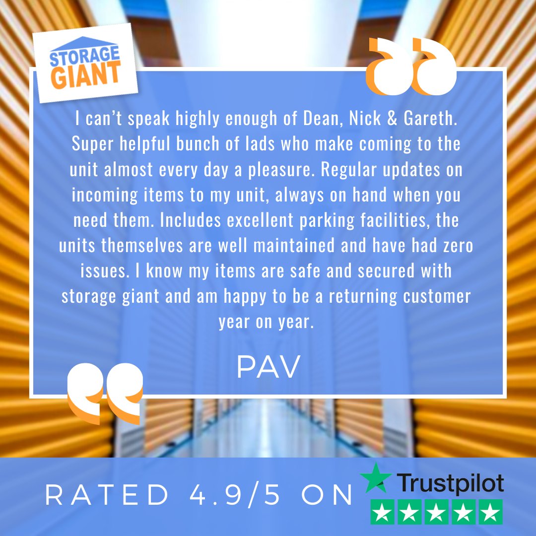 ⭐️ A fantastic review by Pav, thank you!

A great shoutout to our team for providing excellent customer service and advice. We're glad to have you as one of our returning customers, Pav, and we're happy to help wherever we can 👍

#StorageGiant #TrustpilotReview