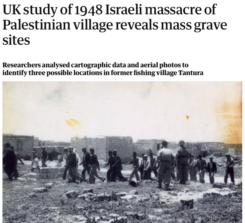 For decades Israel lied that there'd been no massacre at Tantura. Palestinians were accused of a blood libel. Israeli scholars lost their jobs.
Now forensic research shows Israel was lying – again. Tantura was one of many massacres.
Anywhere else, it's called ethnic cleansing