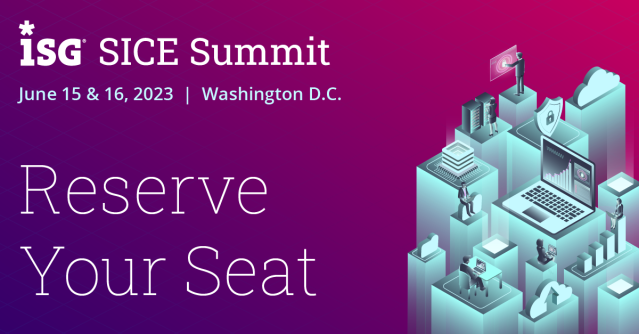 Join the ISG Secure, Intelligent, Connected Enterprise (SICE) Summit, June 15 - 16 in Washington, D.C., for expert advice and guidance on connected #data platforms, private #cloud environments, #cybersecurity services and #IoT devices. #ISGEvents bit.ly/3BW0yiL