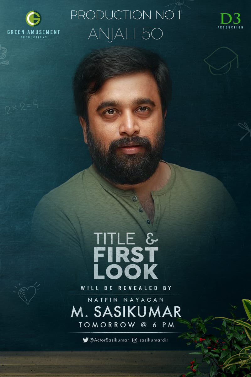 #𝐀𝐍𝐉𝐀𝐋𝐈𝟓𝟎 <a href="/yoursanjali/">Anjali</a> 's 5⃣0⃣th Movie Title &amp; First Look Will be revealed by <a href="/SasikumarDir/">M.Sasikumar</a> on Tomorrow @ 6⃣PM

🎬<a href="/Ashokdirector01/">Ashok Velayutham</a> 
🎹<a href="/dharankumar_c/">Dharan kumar</a>
 🎥<a href="/Sridhar_DOP/">Sridhar</a>
✂️ <a href="/Cinemainmygenes/">Editor PraveenKl</a>
✍️@TherukuralArivu
💸<a href="/greenamusement/">Green Amusement Production</a> 
<a href="/D3_production/">D3production</a>
📣 <a href="/pro_guna/">Guna</a> @shiek_pro