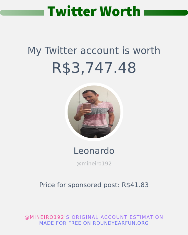 Meu valor no Twitter é: R$3,747.48

➡️ anyplacehere.me/twitterworth?l…