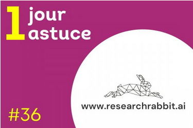 Sur_la_veille's tweet image. N° 36 - Un jour, une astuce : #Researchrabbit, un outil de recherche intelligent pour les contenus scientifiques, jeudi 29 juin
👉 adbs.fr/agenda/ndeg36-…

via @adbsfr