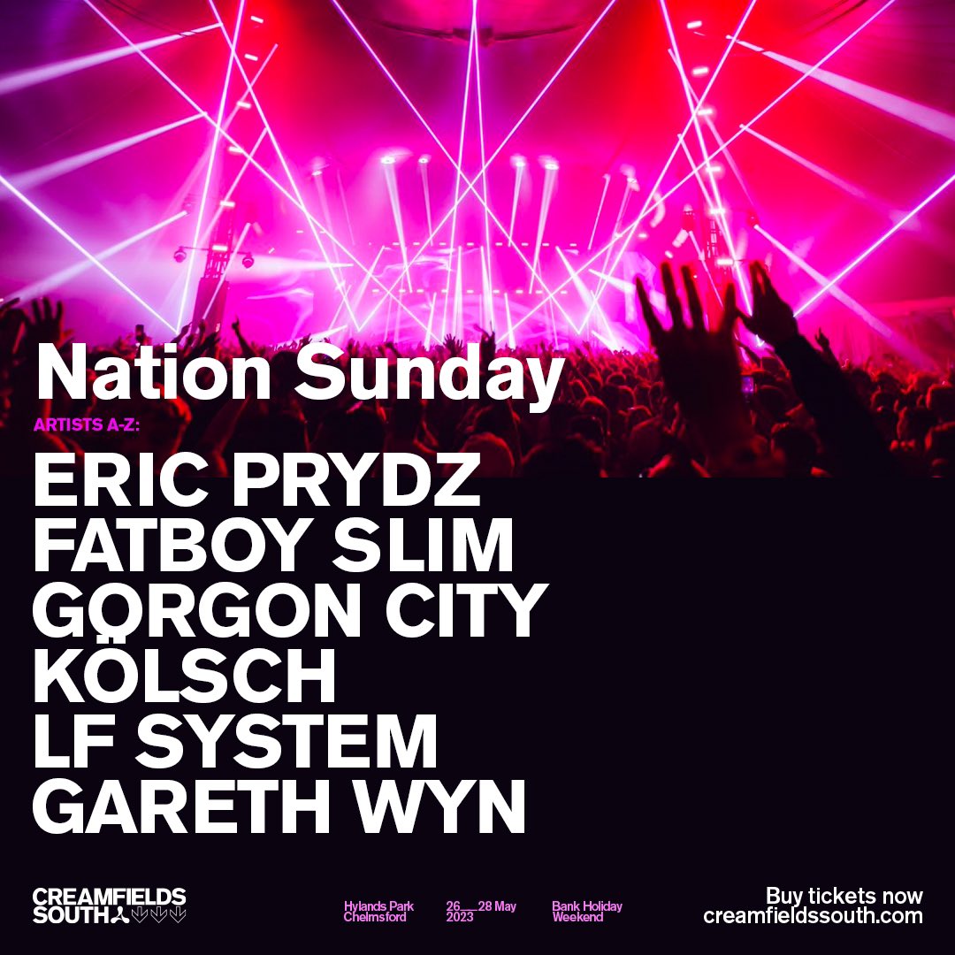 Love a bank holiday weekend, sun’s out! See you Sunday @Creamfields South in Essex with @ericprydz @FatboySlim @kolschofficial @GorgonCity @LFSYSTEMMUSIC