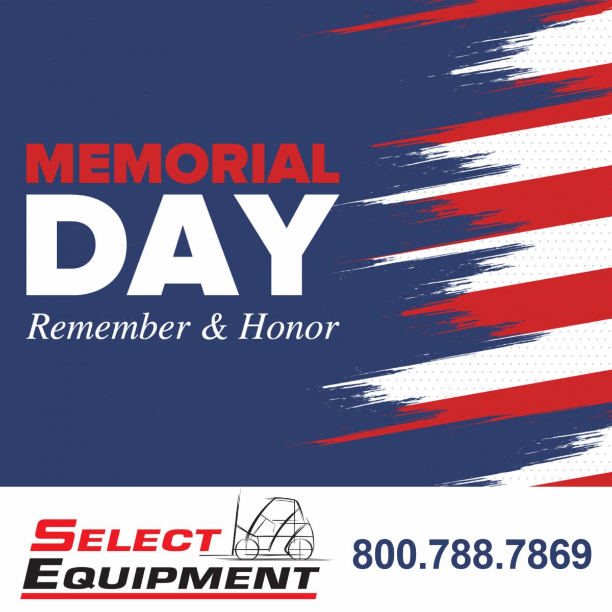 SelectEquip's tweet image. Remembering and honoring those who have served for our freedom. Have a happy and safe Memorial Day Weekend!

#MemorialDay #freedom #USA #soldiers #America #California #SupplyChain #MaterialHandling #Warehousing #Manufacturing #Agriculture #farming