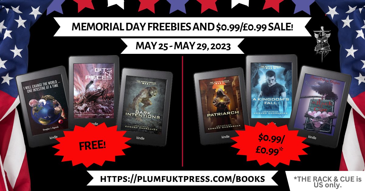 We've got balls, sex, gore, excrement, vampires, and everything in between. Hit up our Memorial Day flash sale and nab some freebies or deeply discounted ebooks! #Kindle #freebooks #MemorialDaySale #horror #horrorfam <a href="/unsplatter/">Douglas J. Ogurek</a> <a href="/DOHUGHES32/">David Owain Hughes</a> @jondrashek

plumfuktpress.com/books