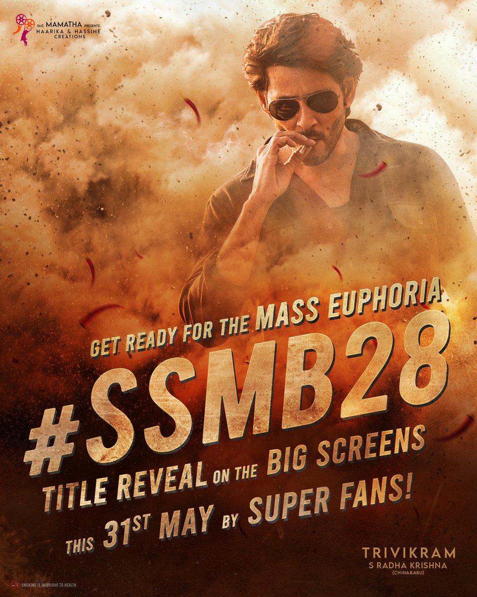 Lovee that @urstrulyMahesh’s SUPER FANS are going to be releasing the Title of #SSMB28 on the big screens! 

𝟑𝟏𝐬𝐭 𝐌𝐀𝐘 is going to be extremely special… Stay Tuned🔥

#Trivikram @hegdepooja @MusicThaman @vamsi84 #PSVinod @NavinNooli #ASPrakash @haarikahassine