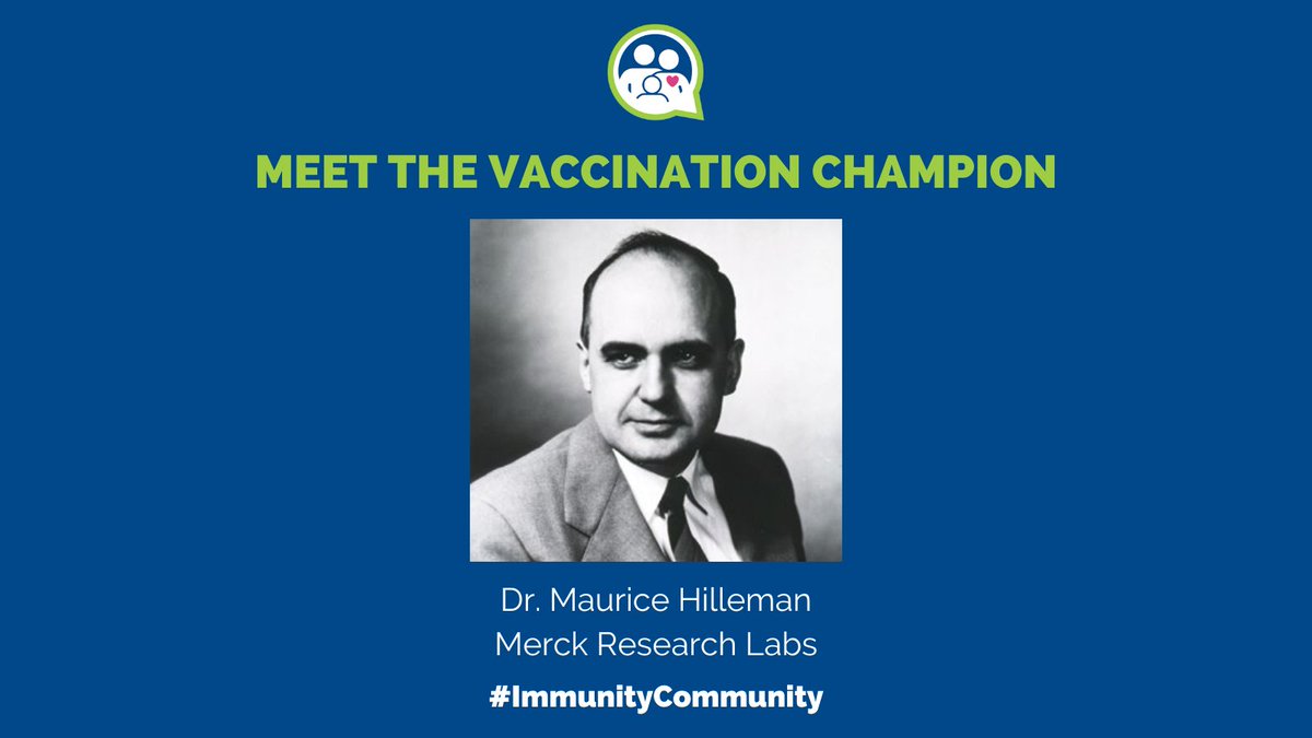 We are so grateful for the contributions of Vaccination Champion Dr. Maurice Hilleman.

#vaccinationchampion #voicesforvaccines #whyivax