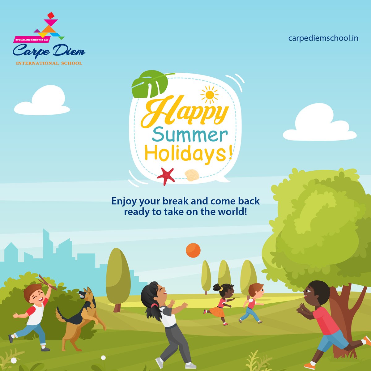 Summer days are made for adventure, fun and creating memories! Have a safe and adventurous summer break🌞🌴
Happy Summer Holidays!

#HappyHolidays #SummerHoliday #SummerAdventure #SummerDays #SummerFun #CarpeDiemInternationalSchool #CBSESchoolInRajpura #SmartSchool #Education