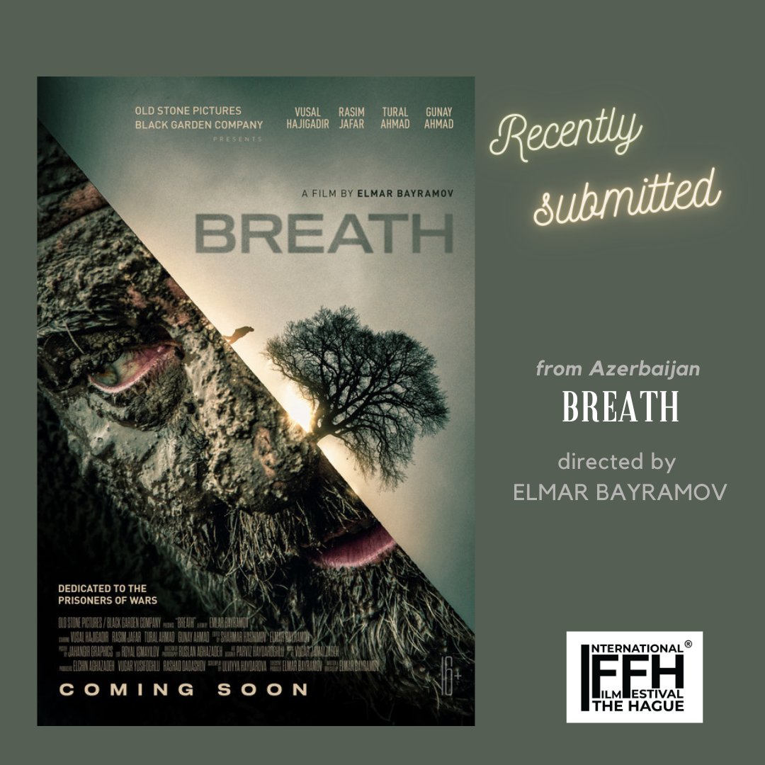 #RecentlySubmitted to the 5th edition of #InternationalFilmFestivalTheHague 
From #Azerbaijan: Breath, directed by Elmar Bayramov

#IFFH is an #IMDb Qualifying Festival 

Submissions via <a href="/FilmFreeway/">FilmFreeway</a>  filmfreeway.com/Internationalf… 

<a href="/ElmarBayramov13/">Elmar Bayramov</a> #filmfestival #submissions #thehague