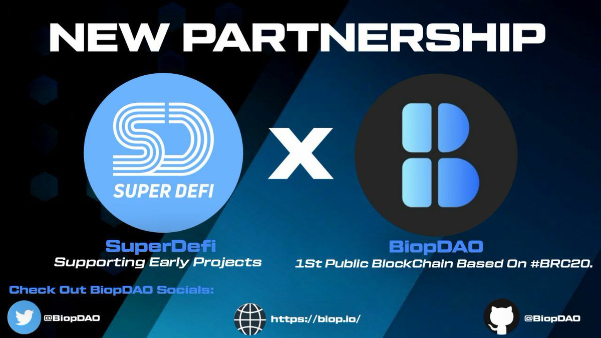 🤝New Partnership Announcement With <a href="/BiopDAO/">Biop | Bitcoin L2 | BIP-420</a>

🎁 Giveaway Total :- 500$ BIOP Token 

➡️ To Enter -
1️⃣ Follow <a href="/BiopDAO/">Biop | Bitcoin L2 | BIP-420</a> &amp; <a href="/SuperDefi_Dao/">SuperDefi</a> 
2️⃣ Like, RT, Tag 3 Friends 🔔
3️⃣Must Join Our Telegram
t.me/SuperDefi_Dao

⏰ 30 May