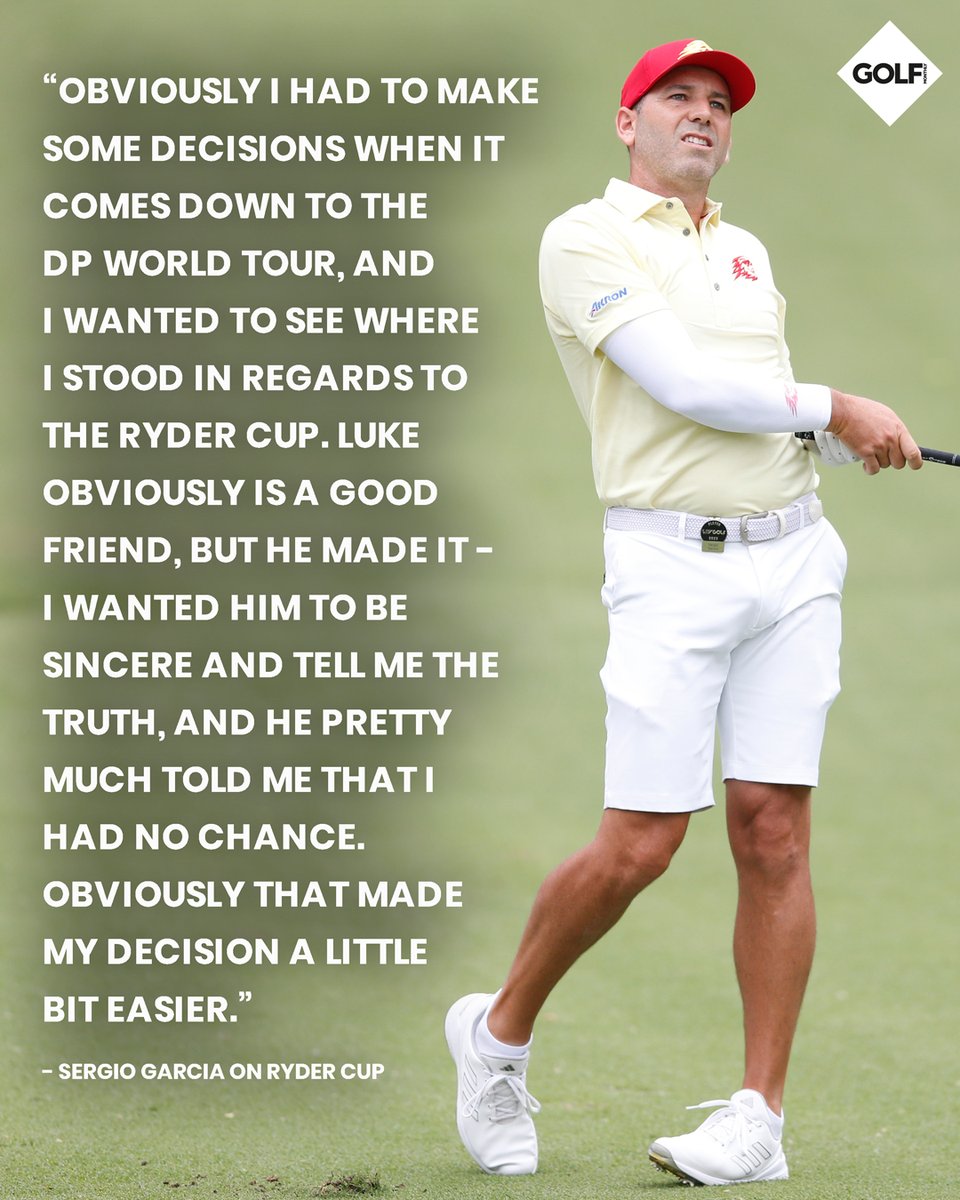 LIV Golfer and Ryder Cup record points scorer Sergio Garcia has revealed European captain Luke Donald pretty much told him he 