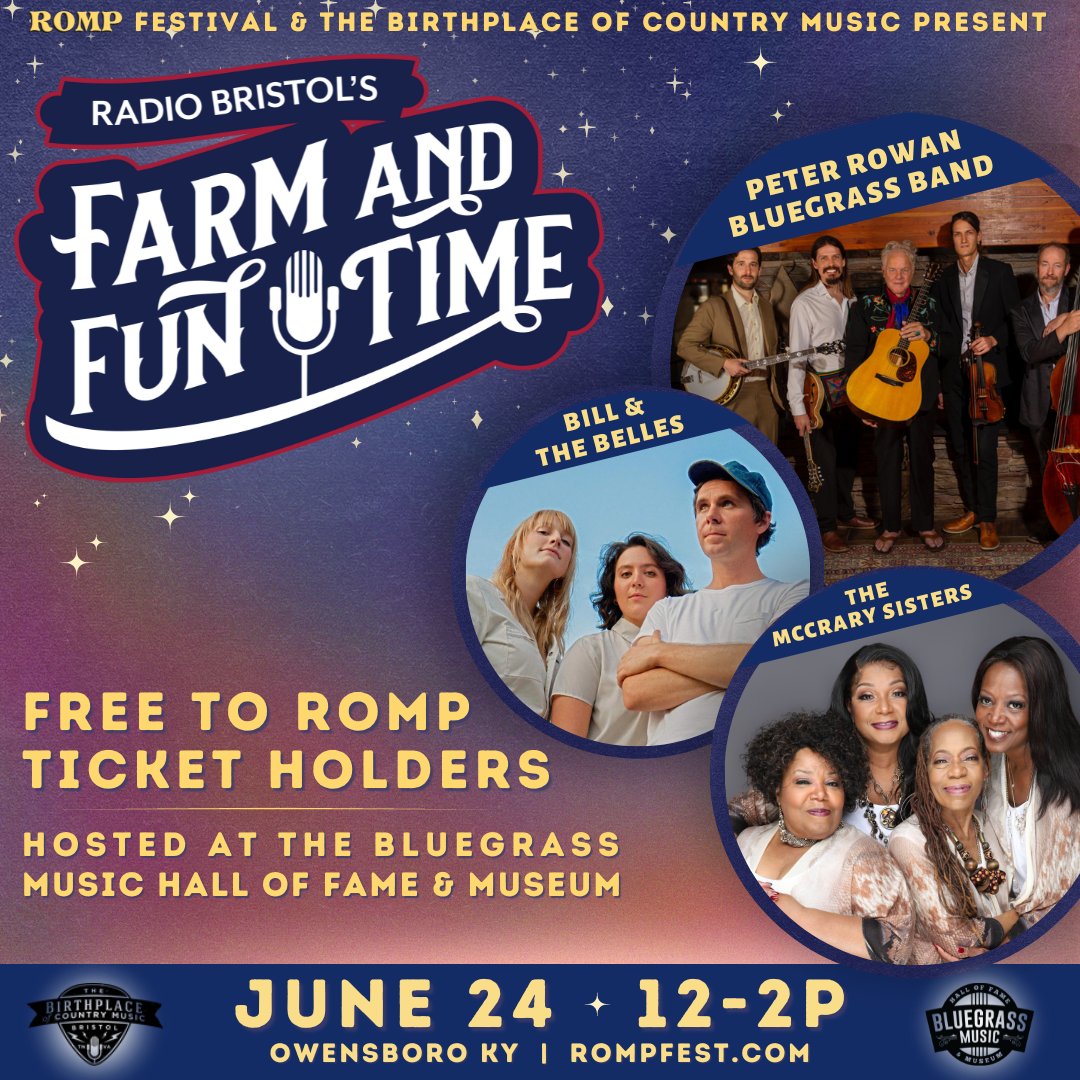 BCMBristol's tweet image. Ah-haa! It&apos;s going to be a big @wbcmradio party at @ROMPFest! Join us as the Radio crew travels to the @bluegrasshall in Owensboro, KY for a special taping of Farm and Fun Time with Peter Rowan Bluegrass Band, @BillandBelles, and @mccrarysisters!

#RompFest #RadioBristol