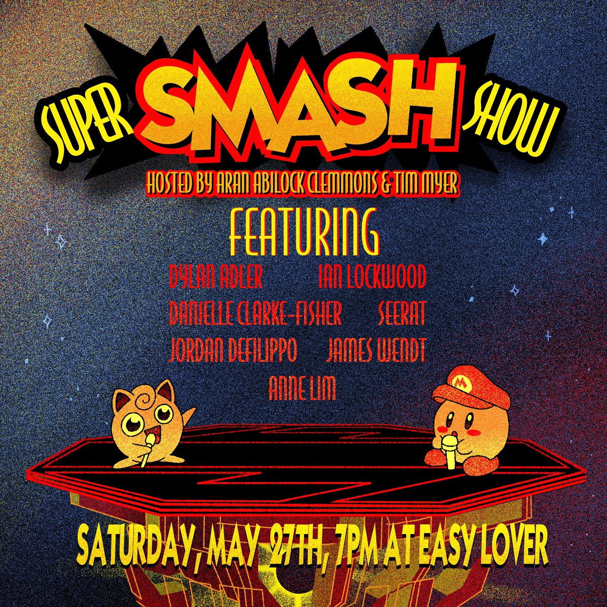 aran_ac's tweet photo. The only comedy show that is also a smash bros tournament (to my knowledge) is back tomorrow!

feat.
@DylanAdler6, @jordandeadsoon, @MrIanLockwood, @seeriej, Danielle Clarke Fisher, Anne Lim, James Wendt, and cohost @numberonetim!

https://t.co/rdMP5SJAGM https://t.co/8boO8ZKaCU