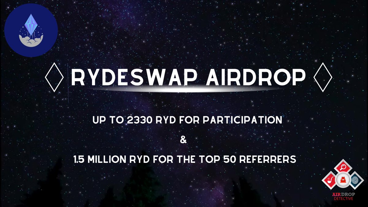 🔍 RydeSwap #Airdrop 

🏆 Total Airdrop Pool: 5 M RYD

✔️ Guaranteed distribution by Airdrop Detective

🔴 Start the airdrop bot: t.me/RydeSwapAirdro…

🔘 Do the tasks on the bot & submit your data.

🔘 Details: youtu.be/zN5OgKbxUIE

#Airdrops #AirdropDet #RydeSwap #Bitcoin