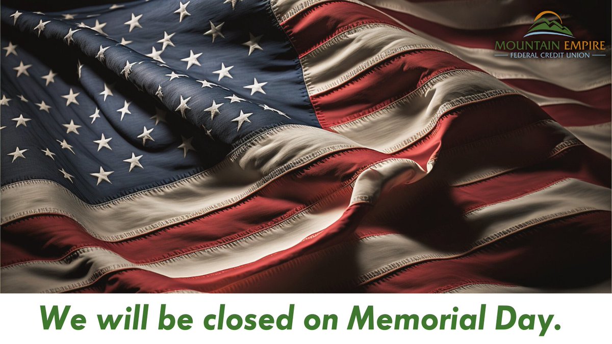 We will be closed on May 29 in observance of Memorial Day. Please use our Online and Mobile Banking services in the meantime. 💻📱

#MarionVA #ExploreVirginia #VirginiaLife #SouthwestVirginia #WythevilleVA #OnlyInVirginia #SmythCountyVA #AbingdonVA #VirginiaLiving #LoveVA