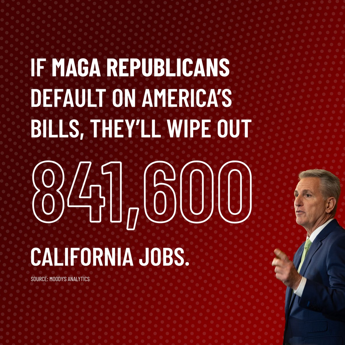 There never has been and never will be anything “fiscally responsible” about not paying America’s bills, killing millions of jobs and plunging our economy into recession. Extreme MAGA Republicans aren’t the party of “fiscal responsibility.”