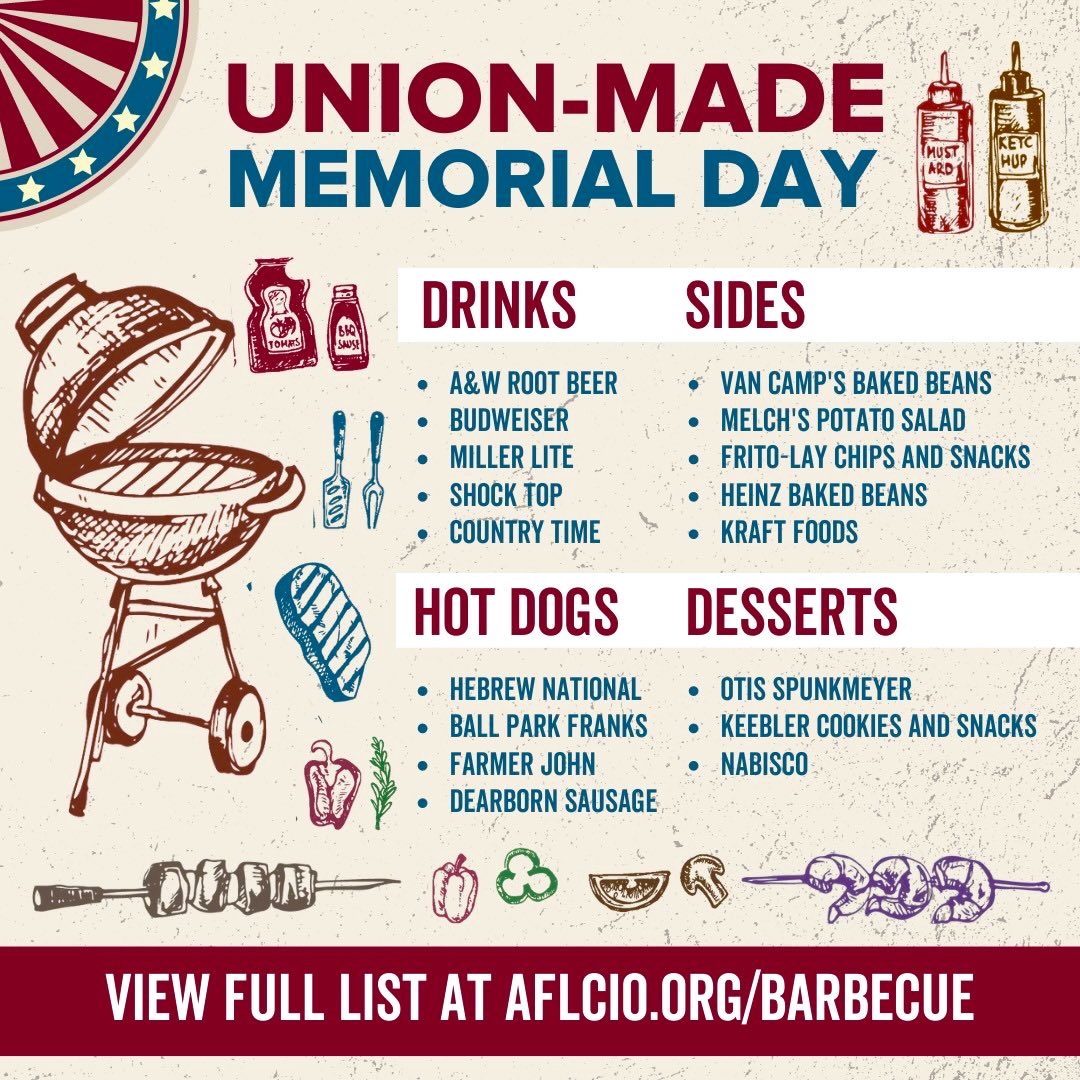 Are you ready for the #MemorialDayWeekend?

Make sure it is #UnionMade!

🌭🥑🍺

#MemorialDay #1u @AFLCIO