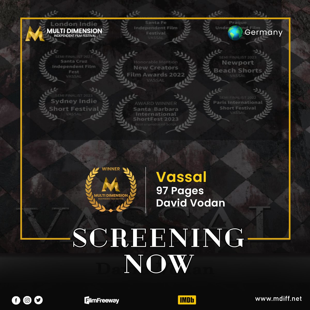 MDIFF21's tweet photo. Vassal written by David Vodan now screening on our website until May 31, 2023
Read now:  https://t.co/dkYbeP4XwB

Discover the full screening of #MDIFF at  https://t.co/1UYsAZVQpD

Submit your project now https://t.co/Hww42nMFZk

#mdiff #screeningnow #unproducedscript https://t.co/WsgDTPwXcr